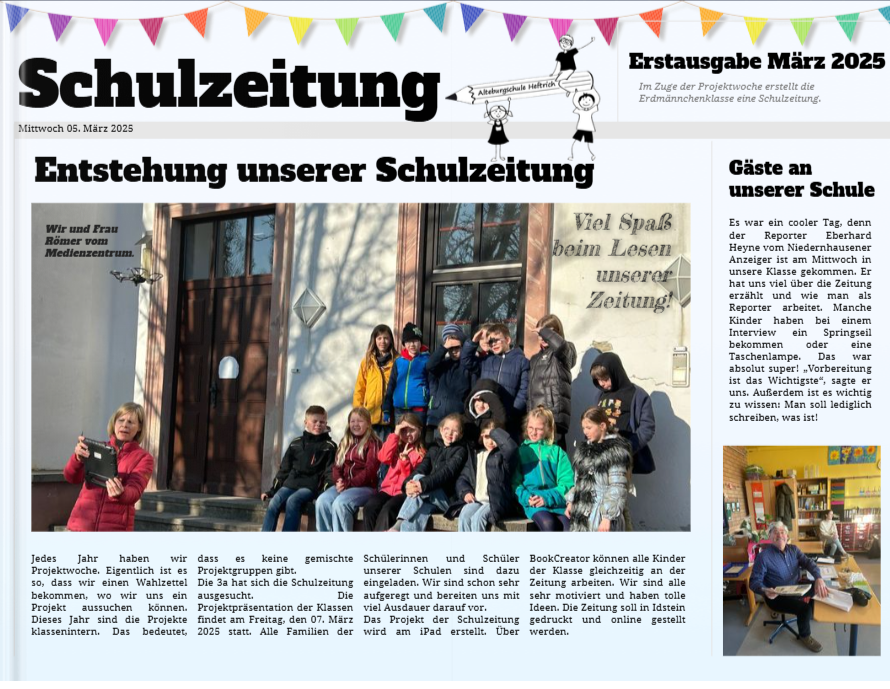 Titelseite einer Schulzeitung Titelseite einer Schulzeitung mit einer großen Gruppe von Kindern, die vor einem Gebäude sitzen und stehen. Darüber eine Überschrift „Entstehung unserer Schulzeitung“, daneben Banner und Gestaltungselemente. Rechts daneben Texte und ein weiteres kleines Foto.